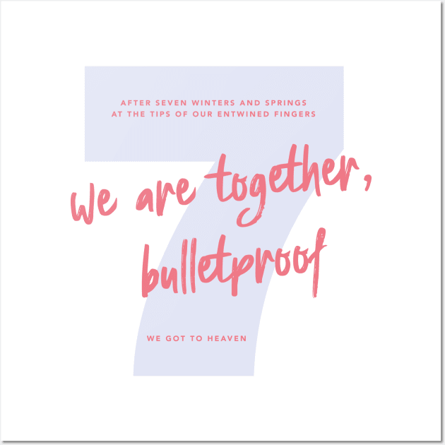 We Are Bulletproof Wall Art by goldiecloset